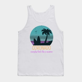 CORONADO EVERYDAY FEELS LIKE A VACATION Tank Top